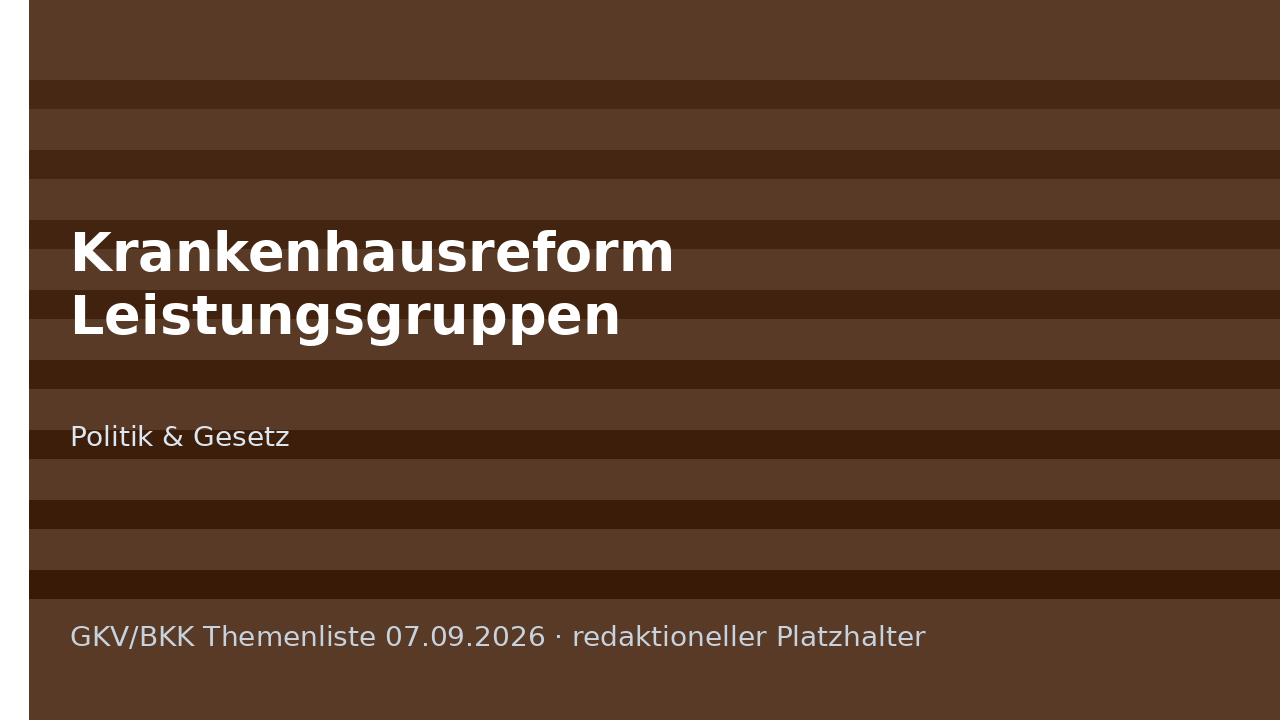 Symbolbild: Krankenhaus-Leistungsgruppen der Klinikreform